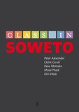 Peter Alexander et Claire Ceruti - Class in Soweto.