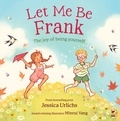 Jessica Urlichs - Let Me Be Frank.