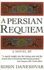 Simin Daneshvar - A Persian Requiem.