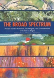 Harriet K. Stratis et Britt Salvesen - The Broad Spectrum - Studies in the Materials, Techniques and Conservation of Color on Paper.