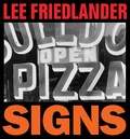 Lee Friedlander - Signs.