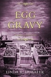  Linda K. Hubalek - Egg Gravy - Butter in the Well, #3.