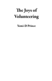  Yemi-D Prince - The Joys of Volunteering.