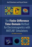 Atef Elsherbeni et Veysel Demir - The Finite-Difference Time Domain Method for Electromagnetics with MATLAB Simulations. 1 Cédérom