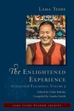  Lama Yeshe - The Enlightened Experience: Collected Teachings, Volume 3 - The Enlightened Experience, #3.