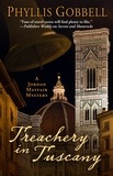  Phyllis Gobbell - Treachery  in Tuscany - A Jordan Mayfair Mystery, #3.