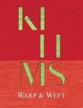 XXX - Kilims Warp & Weft /anglais.