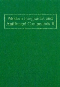 H. Lyr - Modern fungicides and antifungal compounds II, 12th int. Reinhardsbrunn symposium May 24th - 29th 1998, Berg Hotel, Freidrichroda, Thuringia, Germany.