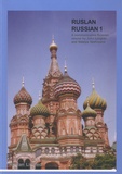 John Langran et Natalya Veshnyeva - Ruslan Russian 1 - A communicative course for beginners in Russian.
