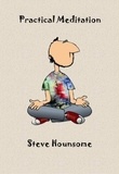  Steve Hounsome - Practical Meditation.