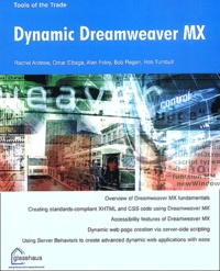 Rob Turnbull et Rachel Andrew - Dynamic Dreamweaver Mx.