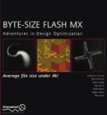  Collectif - Byte-Size Flash Mx. Adventures In Design Optimization.