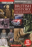 Bill Bowler et Lesley Thompson - British History Highlights.