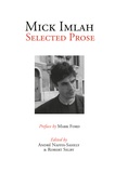 André Naffis-Sahely et Robert Selby - Mick Imlah - Selected Prose.