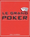 Ken Warren - Le grand livre du poker.
