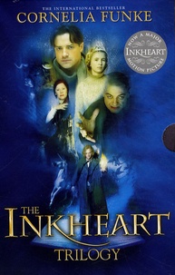 Cornelia Funke - The Inkheart Trilogy : Inkheart, Inkspell, Inkdeath.