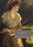 Frances Hodgson Burnett - The Making of a Marchioness.