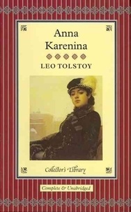 Léon Tolstoï et Leo Tolstoy - Anna Karenina.