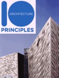 Ruth Slavid - 10 principles of architecture.