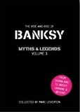 Marc Leverton - Banksy, myths & legends - Volume 3.