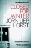 Jørn Lier Horst - Closed for Winter.