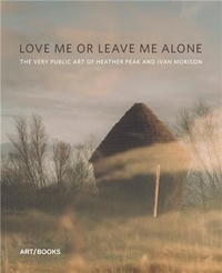 Claire Doherty - Love me or leave me alone - The art of studio Morison.