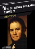  Stendhal - Vie de Henry Brulard, Tome 2.