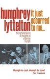 Humphrey Lyttelton - It Just Occurred to Me?.