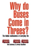 Rob Eastaway - Why Do Buses Come in Threes?.