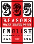 Richard Happer - 365 Reasons to be Proud to be English.