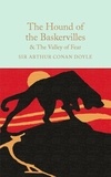 Arthur Conan Doyle - The Hound of the Baskervilles & The Valley of Fear.