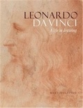 Martin Clayton - Leonardo da Vinci - A life in drawing.