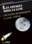Francis Godwin et  Cyrano De Bergerac - Les voyages dans la lune.
