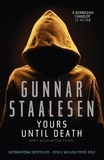 Gunnar Staalesen - Yours Until Death.