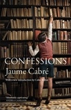 Jaume Cabré et Mara Faye Lethem - Confessions.