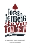 Tore Renberg et Sean Kinsella - See You Tomorrow.