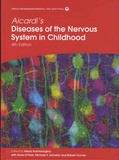 Alexis Arzimanoglou et Anne O'Hare - Aicardi's Diseases of the Nervous System in Childhood.