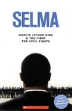 Jane Rollason - Selma - Martin Luther King & the Fight for Civil Rights.