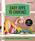 Claire Garland - Easy Toys to Crochet.