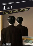 Guy de Maupassant - Lui?.
