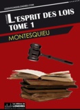  Montesquieu - L'esprit des lois - Tome 1.