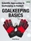  Andy Elleray - Scientific Approaches to Goalkeeping in Football: Goalkeeping Basics.