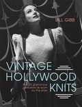 Bill Gibb - Vintage Hollywood Knits.