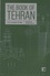 Fereshteh Ahmadi - The Book of Tehran.