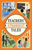 Iain Spragg - Teachers' Strangest Tales.