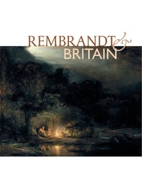 Christian Tico Seifert - Rembrandt and Britain.