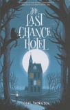 Nicki Thornton - The Last Chance Hotel.