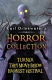  Karl Drinkwater - Karl Drinkwater's Horror Collection - Collected Editions, #1.