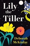  Deborah McKinlay - Lily the Tiller.