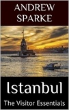  Andrew Sparke - Istanbul: The Visitor Essentials.